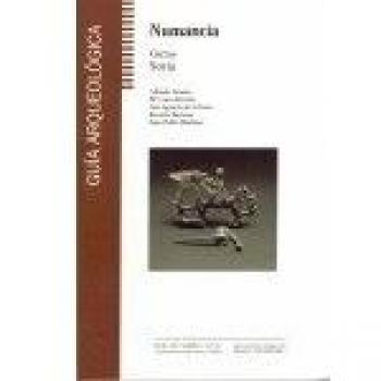 GUIA ARQUEOLOGICA DE NUMANCIA