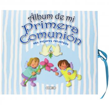 Ãlbum de mi Primera ComuniÃ³n, mis mejores recuerdos