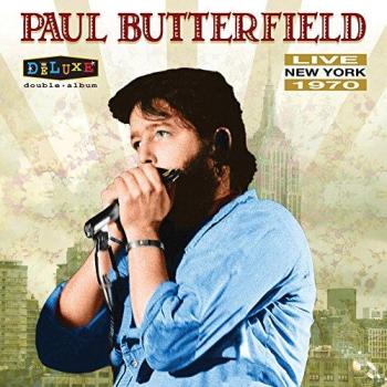 Paul Butterfield Blues Band - Live in New York 1970 (2-LP Vinyl Record)