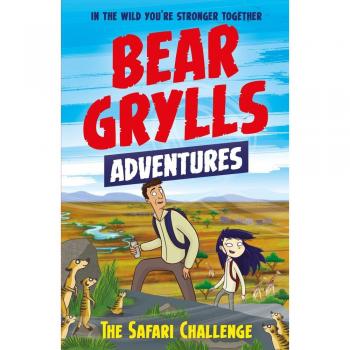 Libro Aventura Bear Grylls 8: El Desafío Safari