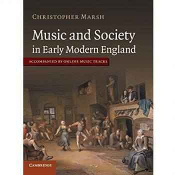 Música y Sociedad en la Inglaterra Moderna Temprana - Christopher Marsh