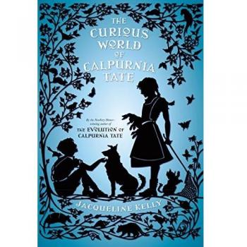 Curious Adventures of Calpurnia Tate: A Historical Fiction Novel for Young Readers