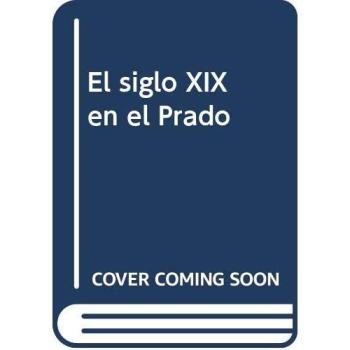 El siglo XIX en el Prado