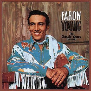 Faron Young - The Classic Years 1952-62 (5-CD Deluxe Box Set)