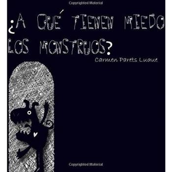 ¿A qué tienen miedo los monstruos?