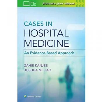 Kanjee, Z: Cases in Hospital Medicine