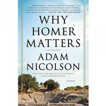 Why Homer Matters: A History