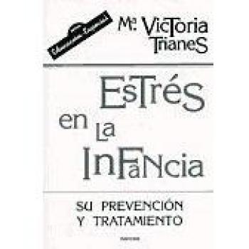 estrés En La Infancia: Su prevención y tratamiento: 160