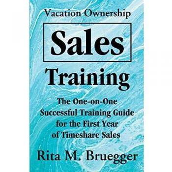 Vacation Ownership Sales Training: Comprehensive One-on-One Guide for First-Year Timeshare Success