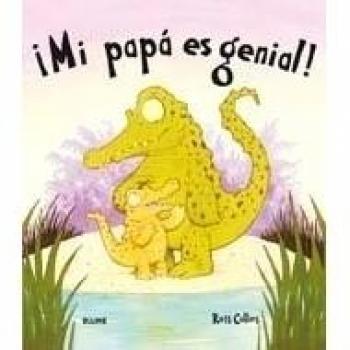 ¡Mi papa es genial!
