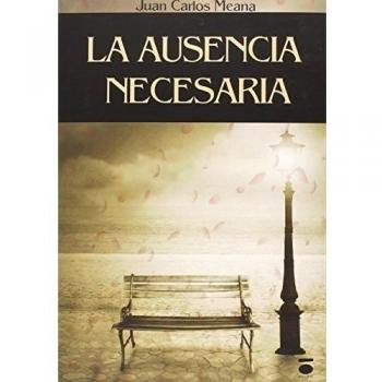 La ausencia necesaria