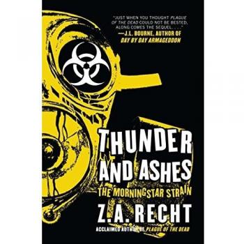 Thunder and Ashes: The Morning Strain