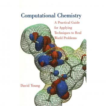 Practical Guide to Computational Chemistry Techniques for Real-World Applications