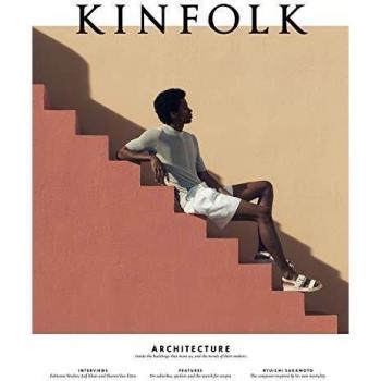 Kinfolk - Volume 31: Architecture