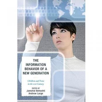 21st Century Youth Information Behavior Study: Insights on Children and Teens