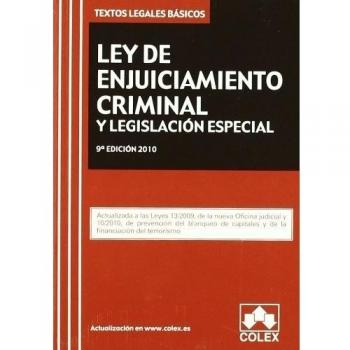 (9ª ed.) ley de enjuiciamiento criminal y legislacion especial (Textos Legales Basicos 10)