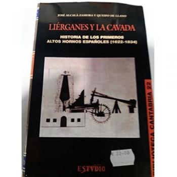 Liérganes y La Cavada, historia de los primeros altos hornos españoles