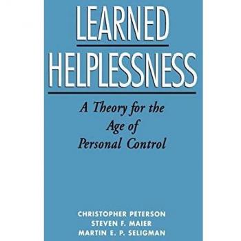 Learned Helplessness: A Theory for the Age of Personal Control