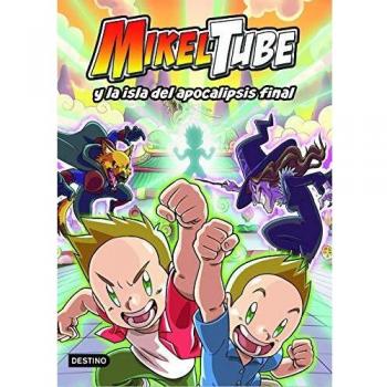 MikelTube 2. Mikeltube y la isla del apocalipsis final