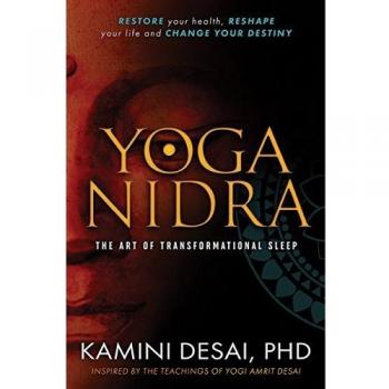 Yoga Nidra: The Art of Transformational Sleep