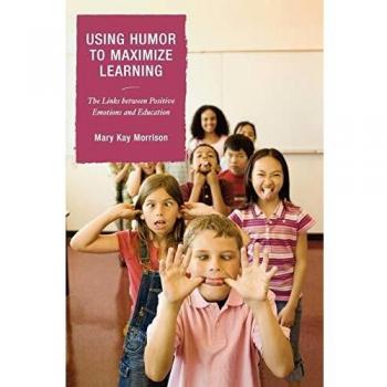 Humor-Enhanced Learning Strategies: Leveraging Positive Emotions for Educational Success
