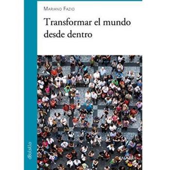 Transformar el mundo desde Dentro: 895