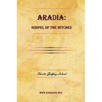 ARADIA: Gospel of the Witches