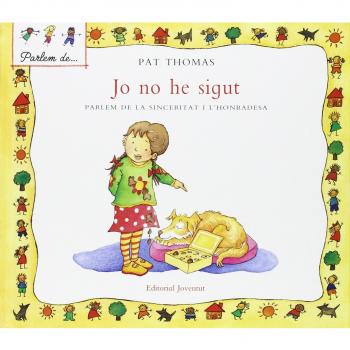 Jo no he sigut