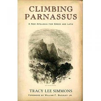 Climbing Parnassus: A New Apologia for Greek and Latin