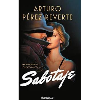 Sabotaje - Perez-reverte Arturo