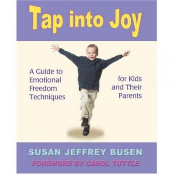 Guía para la Libertad Emocional: Técnicas para Niños y Padres - Conéctate con la Alegría de Jeffrey Busen y Susan