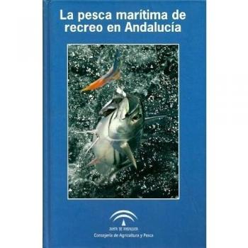 La pesca mar¡tima de recreo en Andaluc¡a