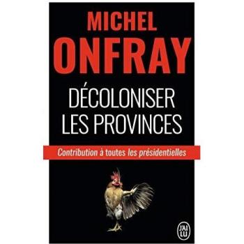 Décoloniser les provinces: oeu>toutes les présidentielles Contribution à