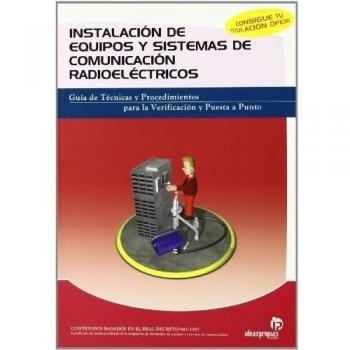 Instalacion de equipos y sistemas de comunicacion radioelectricos