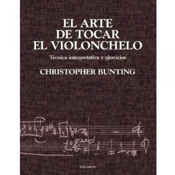 El arte de tocar el violonchelo: Técnica interpretativa y ejercicios
