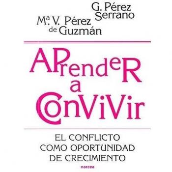 Aprender a convivir: El conflicto como oportunidad de crecimiento: 189