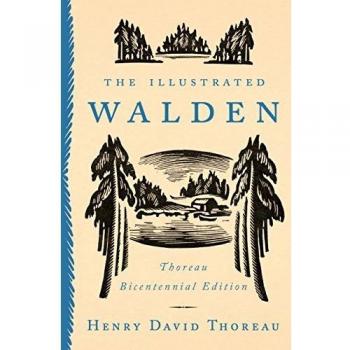 The Illustrated Walden: Thoreau Bicentennial Edition