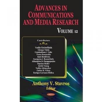 Advances in Communications & Media Research: Volume 12