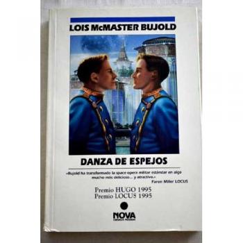 DANZA DE ESPEJOS: AVENTURAS DE MILES VORKOSIGAN: 00000
