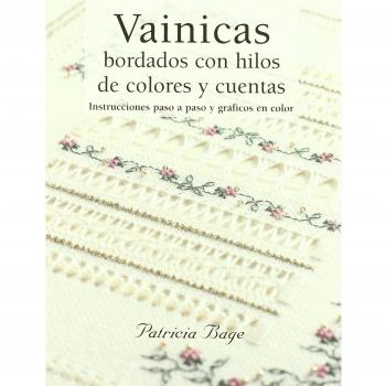Vainicas : bordados con hilos de colores y cuentas