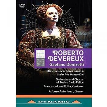 Donizetti:Roberto Devereux [Mariella Devia; Sonia Ganassi; Stefan Pop; Mansoo Kim; Orchestra and Chorus of The Teatro Carlo Felice , Francesco Lanzillotta] [Dynamic: 37755] [DVD] [2016]