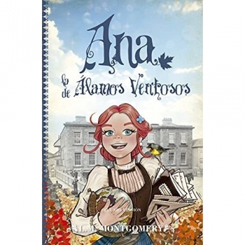 Ana de los álamos ventosos / Anne of Windy Poplars
