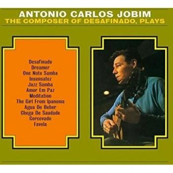 The Composer Of Desafinado, Plays [Vinilo]