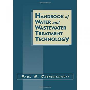 Water and Wastewater Treatment Technology Handbook