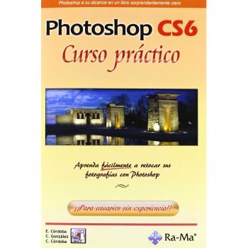 Guía de Aprendizaje Photoshop CS6: Curso Práctico