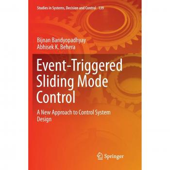 Event-Triggered Sliding Mode Control: A New Approach to Control System Design