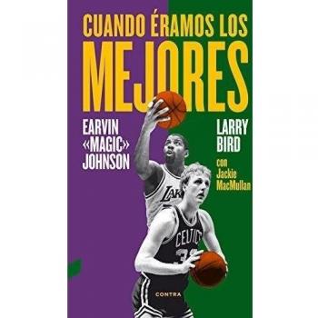 Cuando éramos los mejores