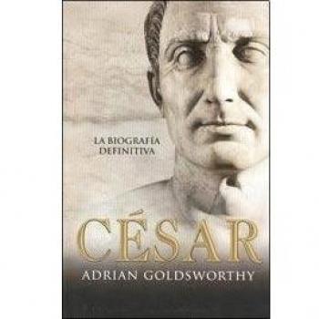 Cesar / Caesar: La biografia definitiva / The Definitive Biography
