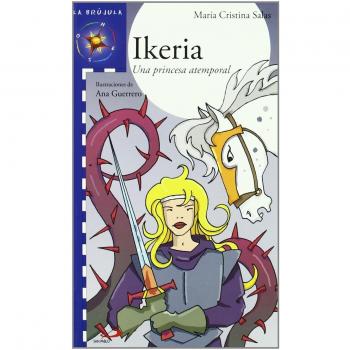 Ikeria: Una princesa atemporal