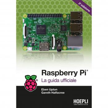 Raspberry Pi. La guida completa